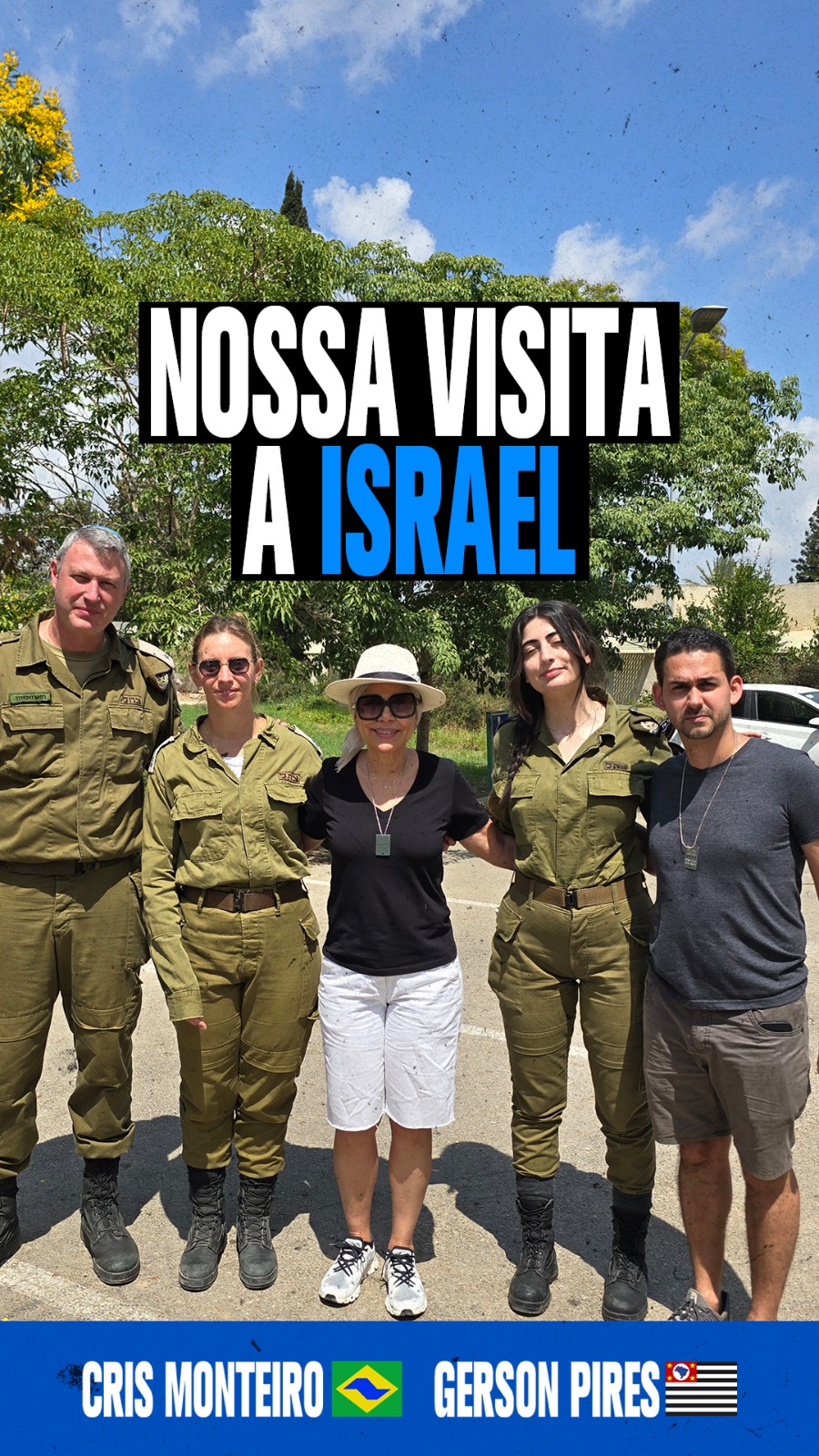 Estivemos em Israel porque compromisso de verdade não se resume a palavras.