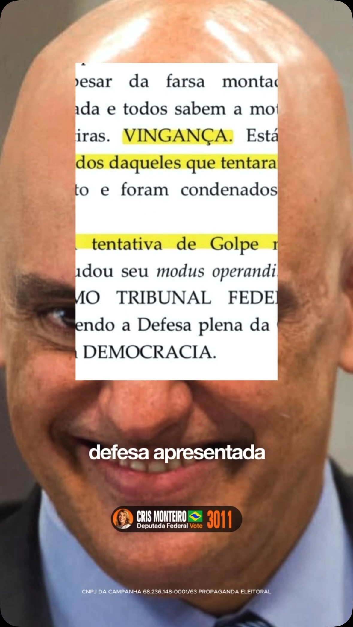 “Vingança. Tentativa de golpe.”